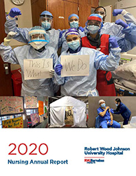 2020 Nursing Annual Report Robert Wood Johnson University Hospital